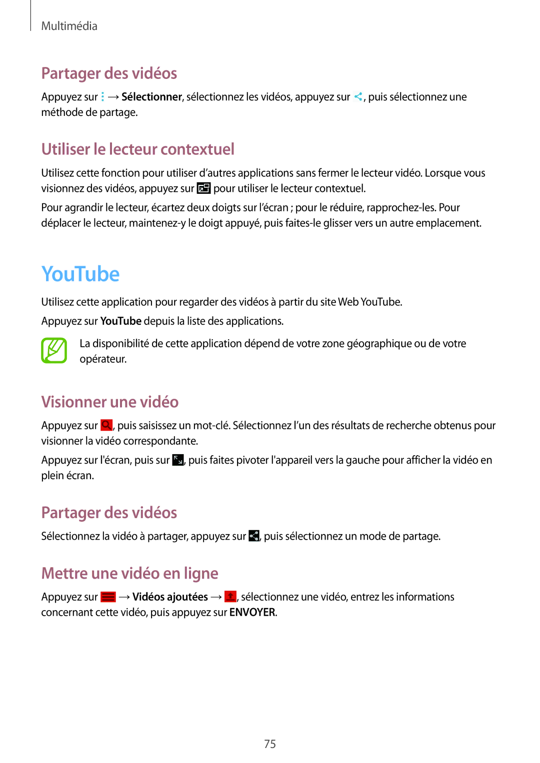 Samsung SM-T335NYKAXEF manual YouTube, Partager des vidéos, Utiliser le lecteur contextuel, Visionner une vidéo 