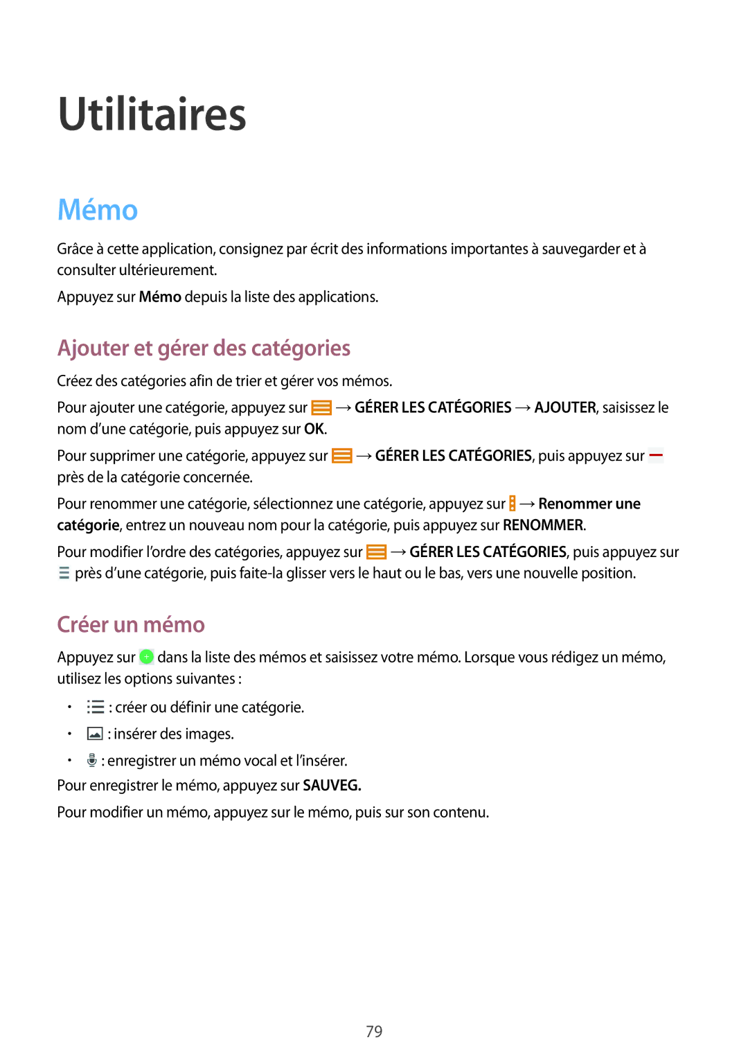 Samsung SM-T335NYKAXEF manual Utilitaires, Mémo, Ajouter et gérer des catégories, Créer un mémo 