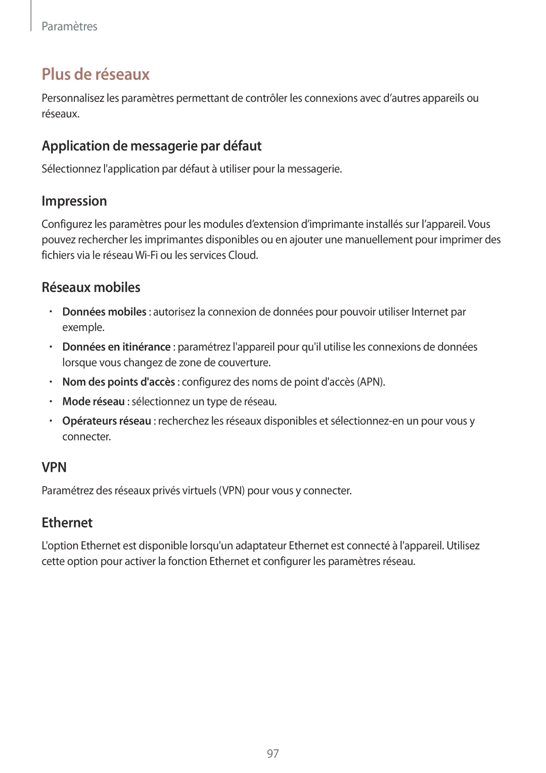 Samsung SM-T335NYKAXEF manual Plus de réseaux, Application de messagerie par défaut, Impression, Réseaux mobiles, Ethernet 