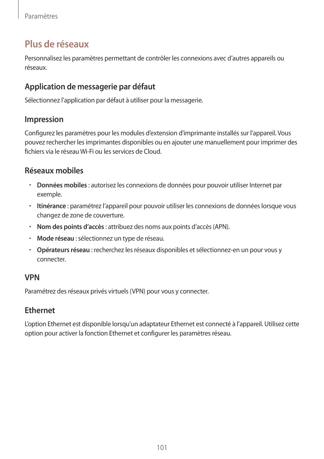 Samsung SM-T335NYKAXEF manual Plus de réseaux, Application de messagerie par défaut, Impression, Réseaux mobiles, Ethernet 