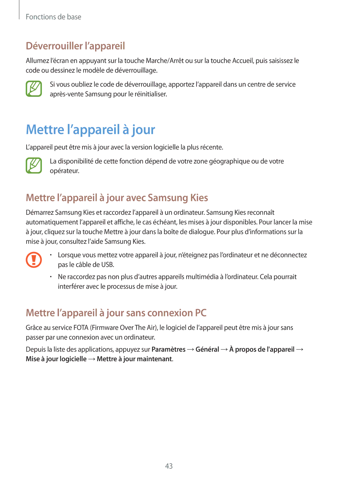 Samsung SM-T335NYKAXEF manual Déverrouiller l’appareil, Mettre l’appareil à jour avec Samsung Kies 