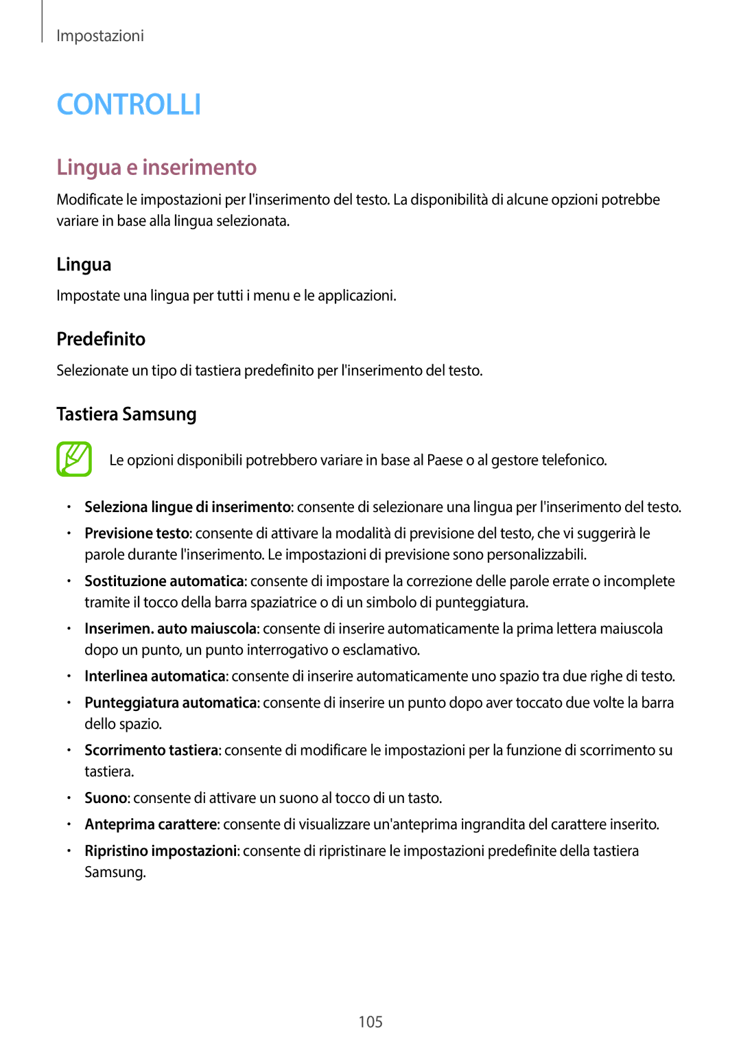 Samsung SM-T335NZWAHUI, SM-T335NZWAOMN, SM-T335NZWATIM, SM-T335NZWAITV Lingua e inserimento, Predefinito, Tastiera Samsung 