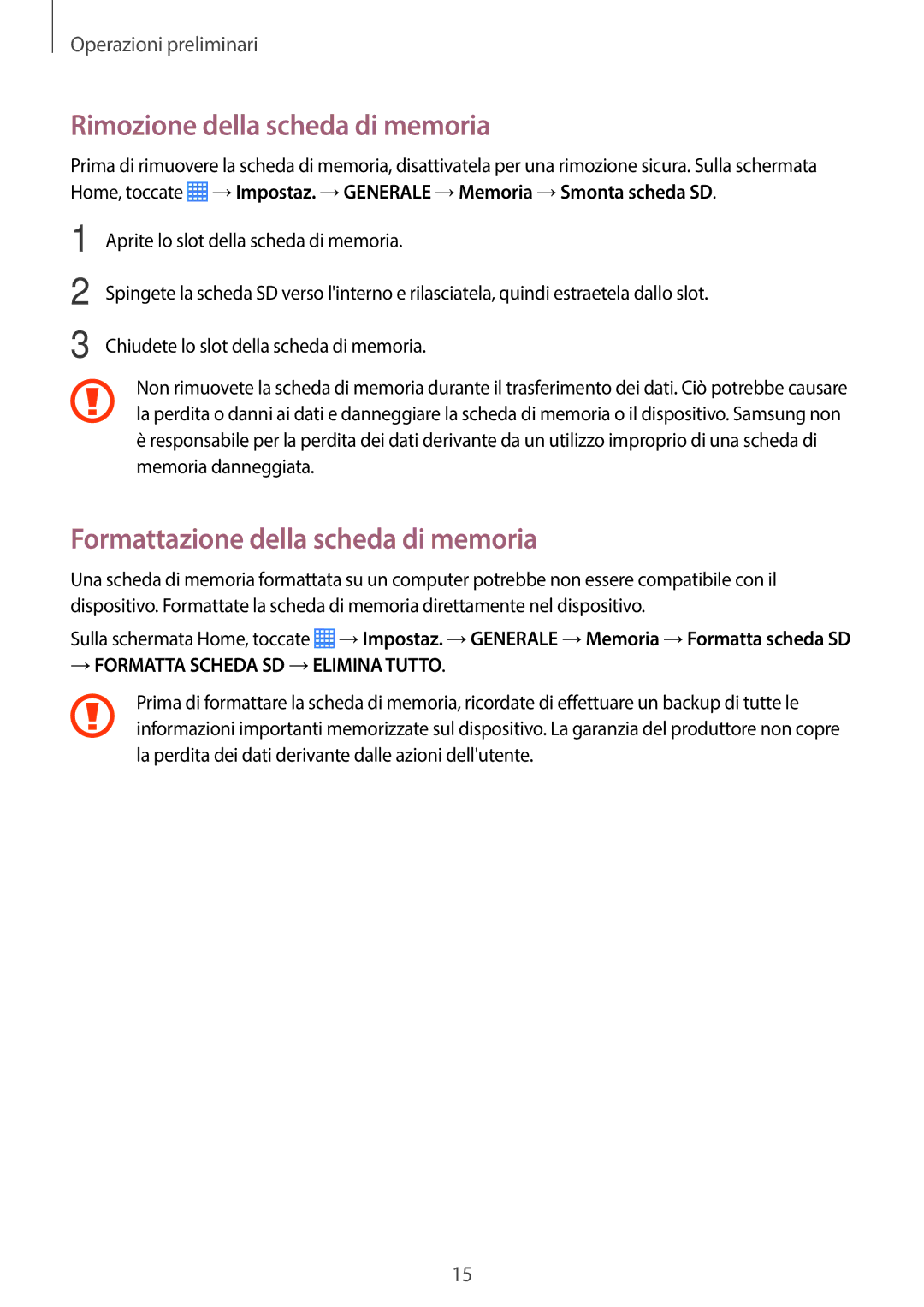 Samsung SM-T335NZWAHUI, SM-T335NZWAOMN manual Rimozione della scheda di memoria, Formattazione della scheda di memoria 