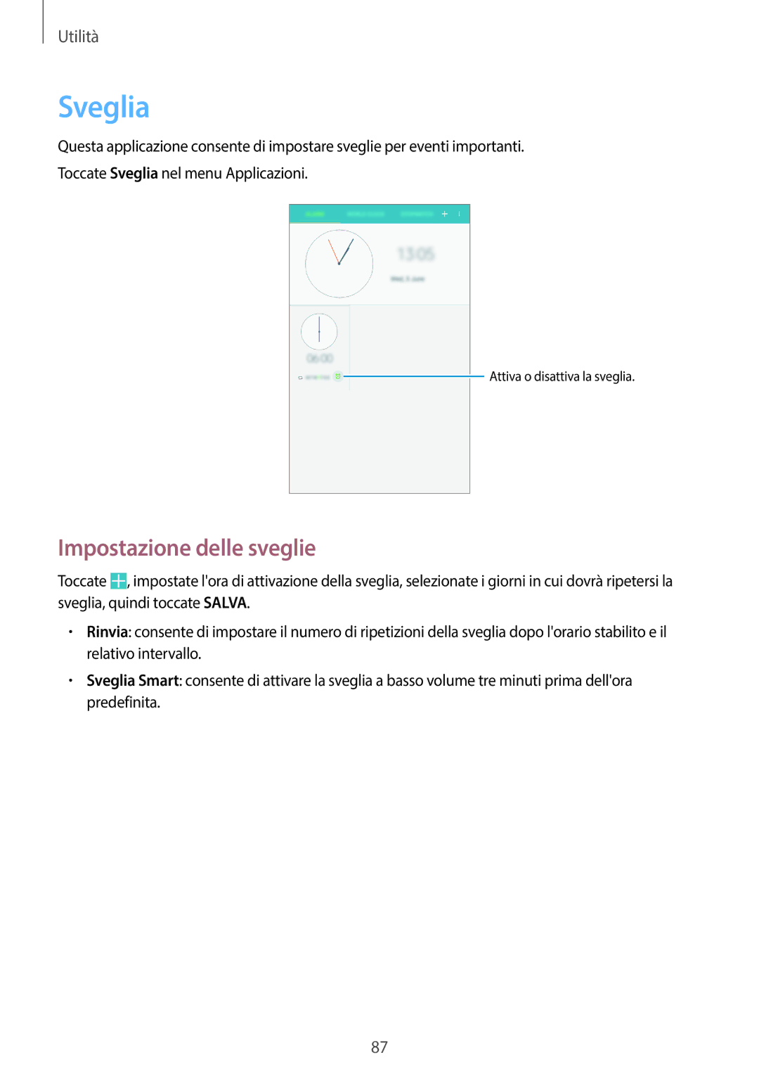 Samsung SM-T335NZWATIM, SM-T335NZWAHUI, SM-T335NZWAOMN, SM-T335NZWAITV, SM-T335NYKAITV Sveglia, Impostazione delle sveglie 