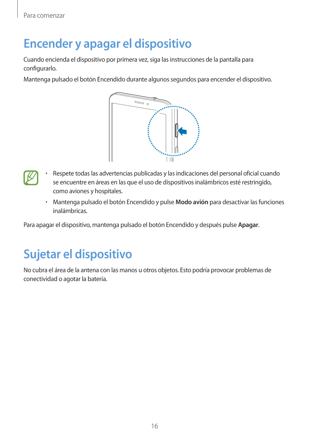 Samsung SM-T335NYKAATL, SM-T335NZWAPHE, SM-T335NYKAPHE manual Encender y apagar el dispositivo, Sujetar el dispositivo 