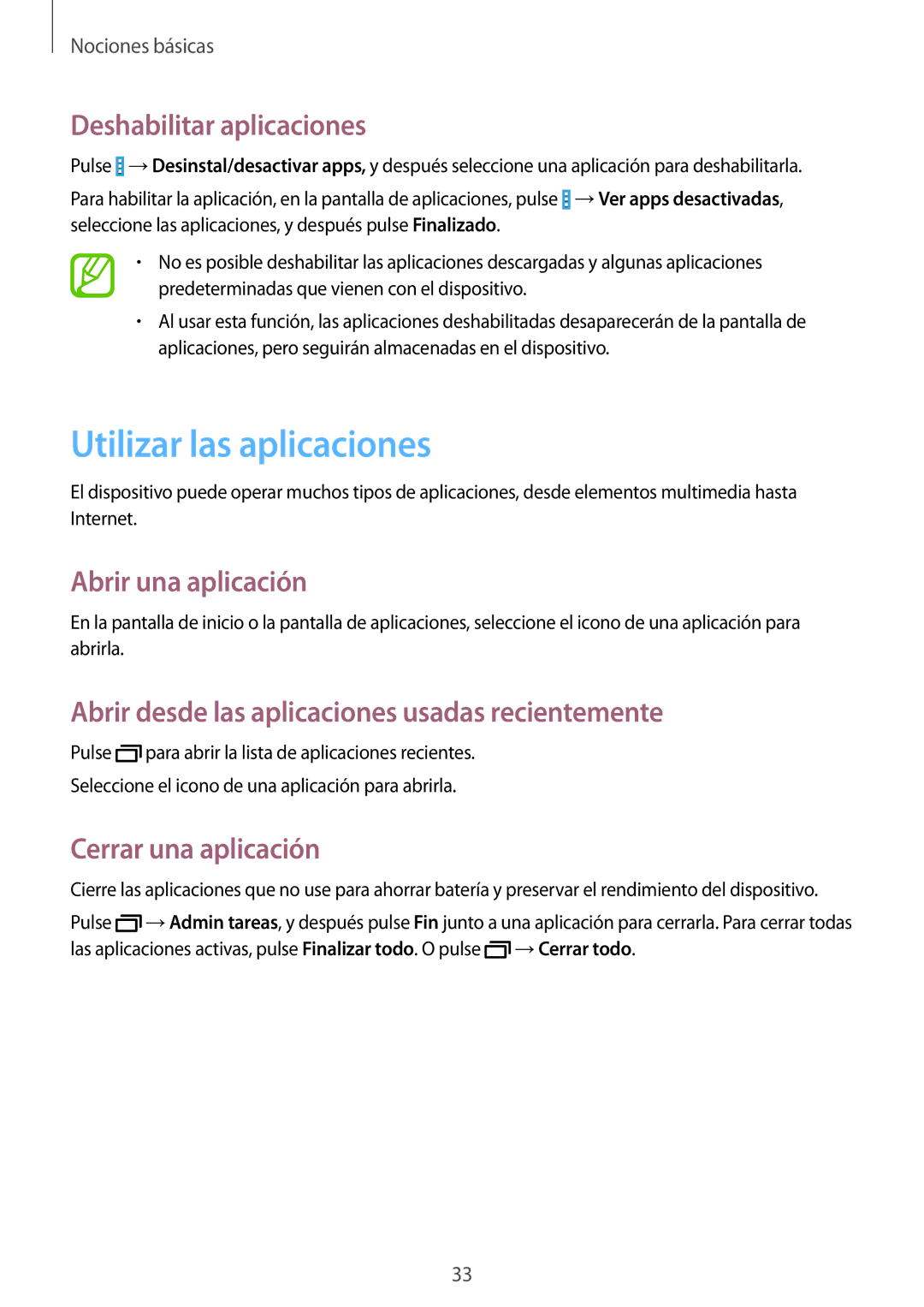 Samsung SM-T335NZWAPHE Utilizar las aplicaciones, Deshabilitar aplicaciones, Abrir una aplicación, Cerrar una aplicación 