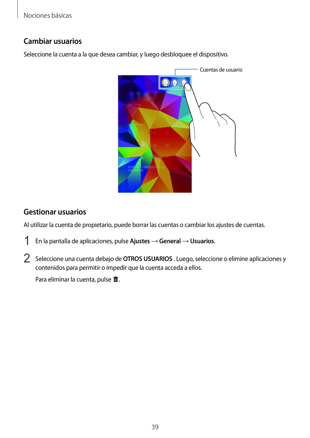 Samsung SM-T335NZWAPHE, SM-T335NYKAATL, SM-T335NYKAPHE manual Cambiar usuarios, Gestionar usuarios 