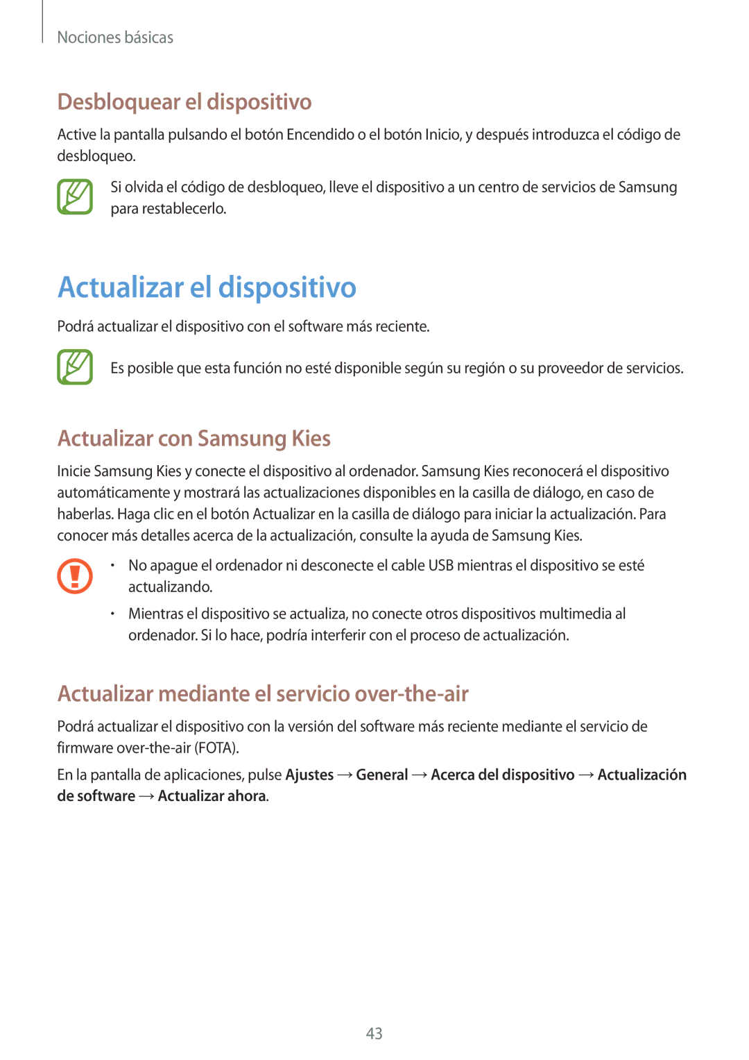 Samsung SM-T335NYKAATL, SM-T335NZWAPHE Actualizar el dispositivo, Desbloquear el dispositivo, Actualizar con Samsung Kies 