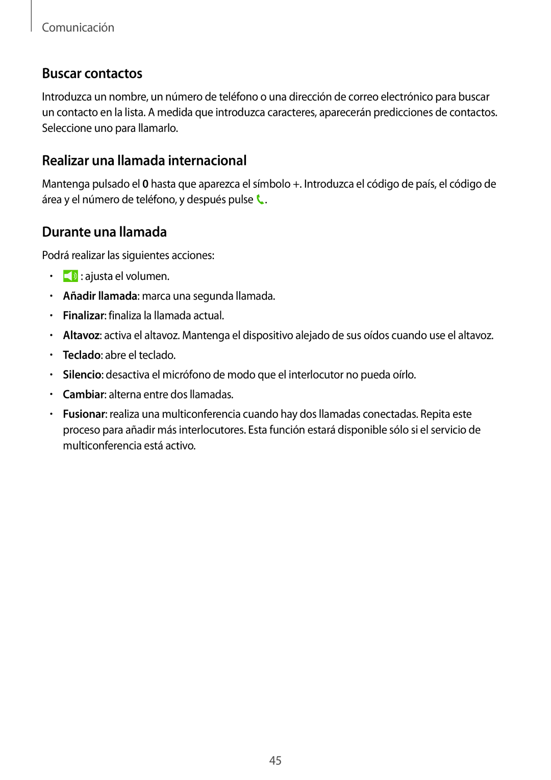 Samsung SM-T335NZWAPHE, SM-T335NYKAATL manual Buscar contactos, Realizar una llamada internacional, Durante una llamada 