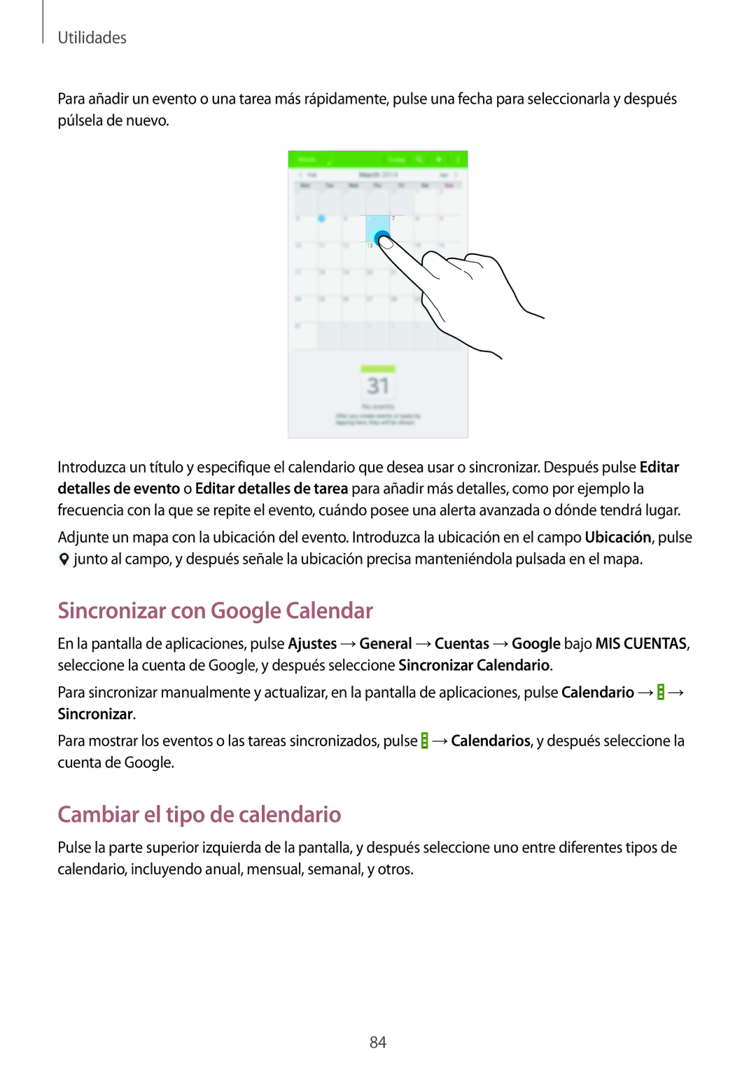 Samsung SM-T335NZWAPHE, SM-T335NYKAATL, SM-T335NYKAPHE manual Sincronizar con Google Calendar, Cambiar el tipo de calendario 