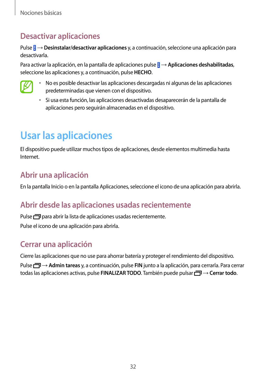 Samsung SM-T335NYKAPHE manual Usar las aplicaciones, Desactivar aplicaciones, Abrir una aplicación, Cerrar una aplicación 