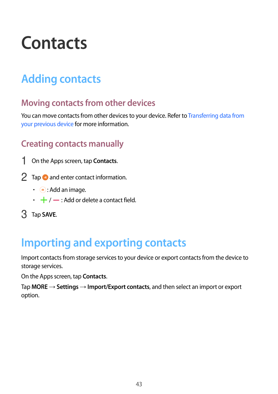 Samsung SM-T350NZAAKSA Contacts, Adding contacts, Importing and exporting contacts, Moving contacts from other devices 