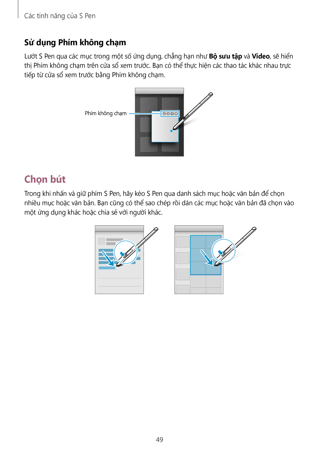 Samsung SM-P355NZAAXXV, SM-T355YZWAXXV, SM-P555NZWAXXV, SM-P555NZAAXXV, SM-P355NZWAXXV manual Chọn bút, Sử dụng Phím không chạm 