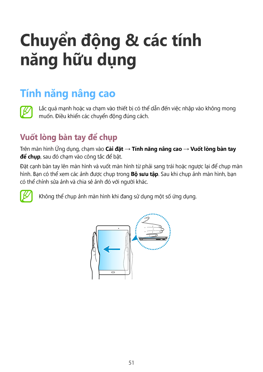 Samsung SM-P555NZAAXXV, SM-T355YZWAXXV Chuyển động & các tính năng hữu dụng, Tính năng nâng cao, Vuốt lòng bàn tay để chụp 