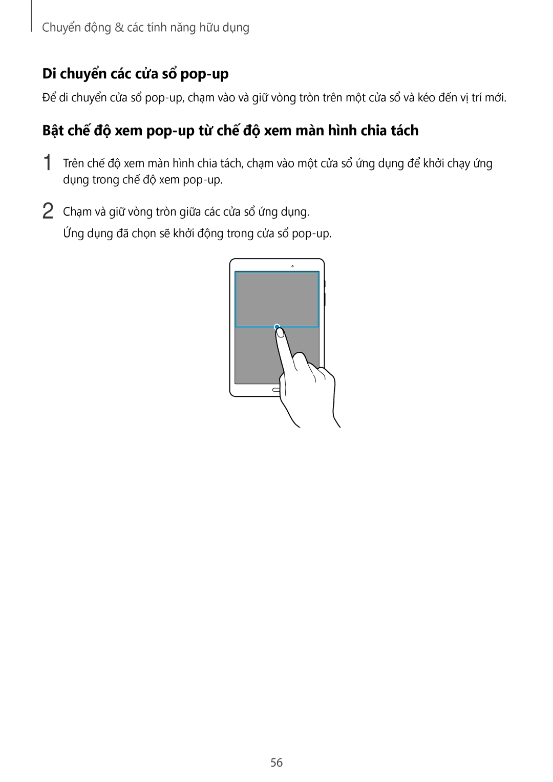 Samsung SM-P555NZWAXXV, SM-T355YZWAXXV Di chuyển các cửa sổ pop-up, Bật chế độ xem pop-up từ chế độ xem màn hình chia tách 