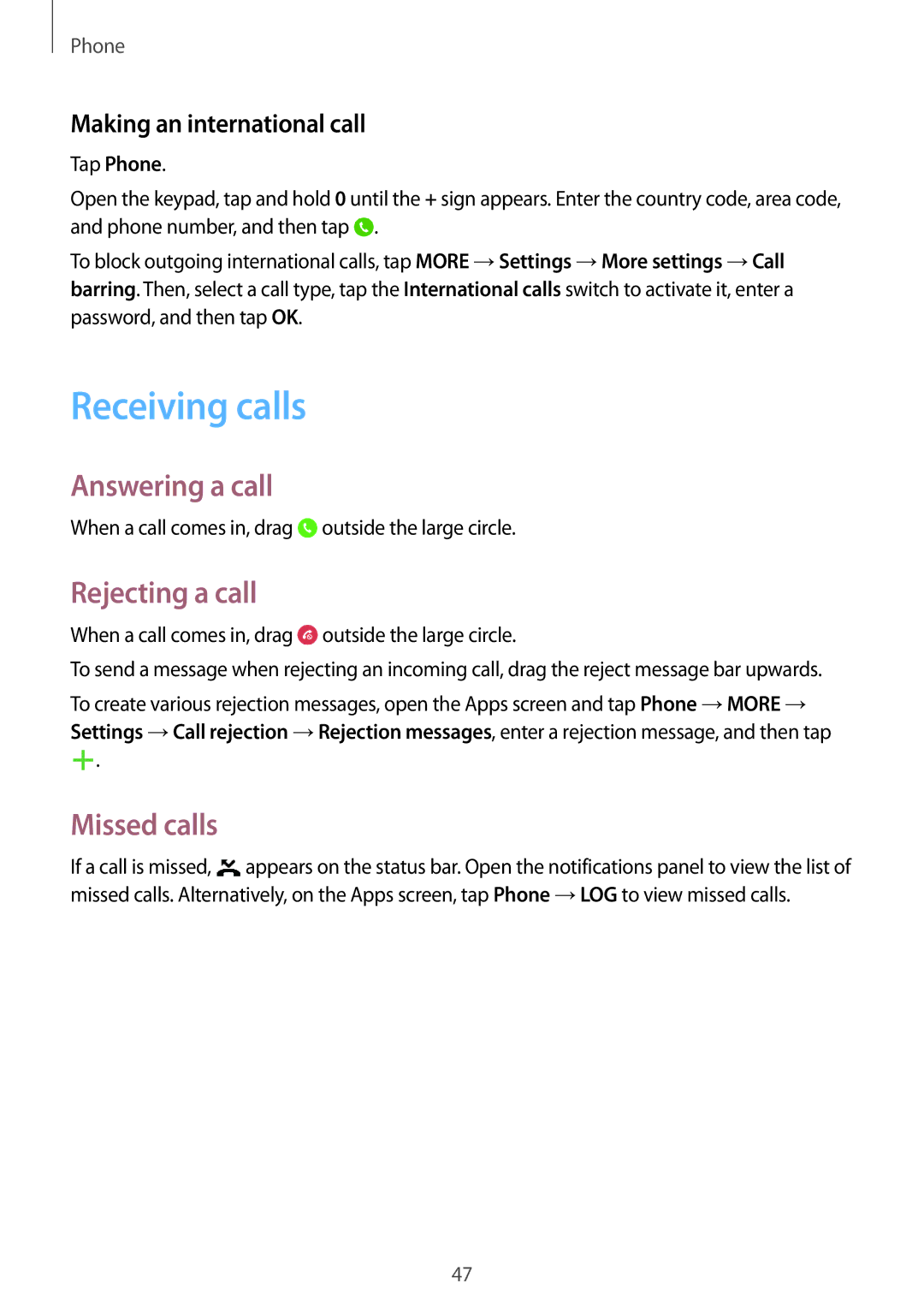 Samsung SM-T355YZAAXXV Receiving calls, Answering a call, Rejecting a call, Missed calls, Making an international call 