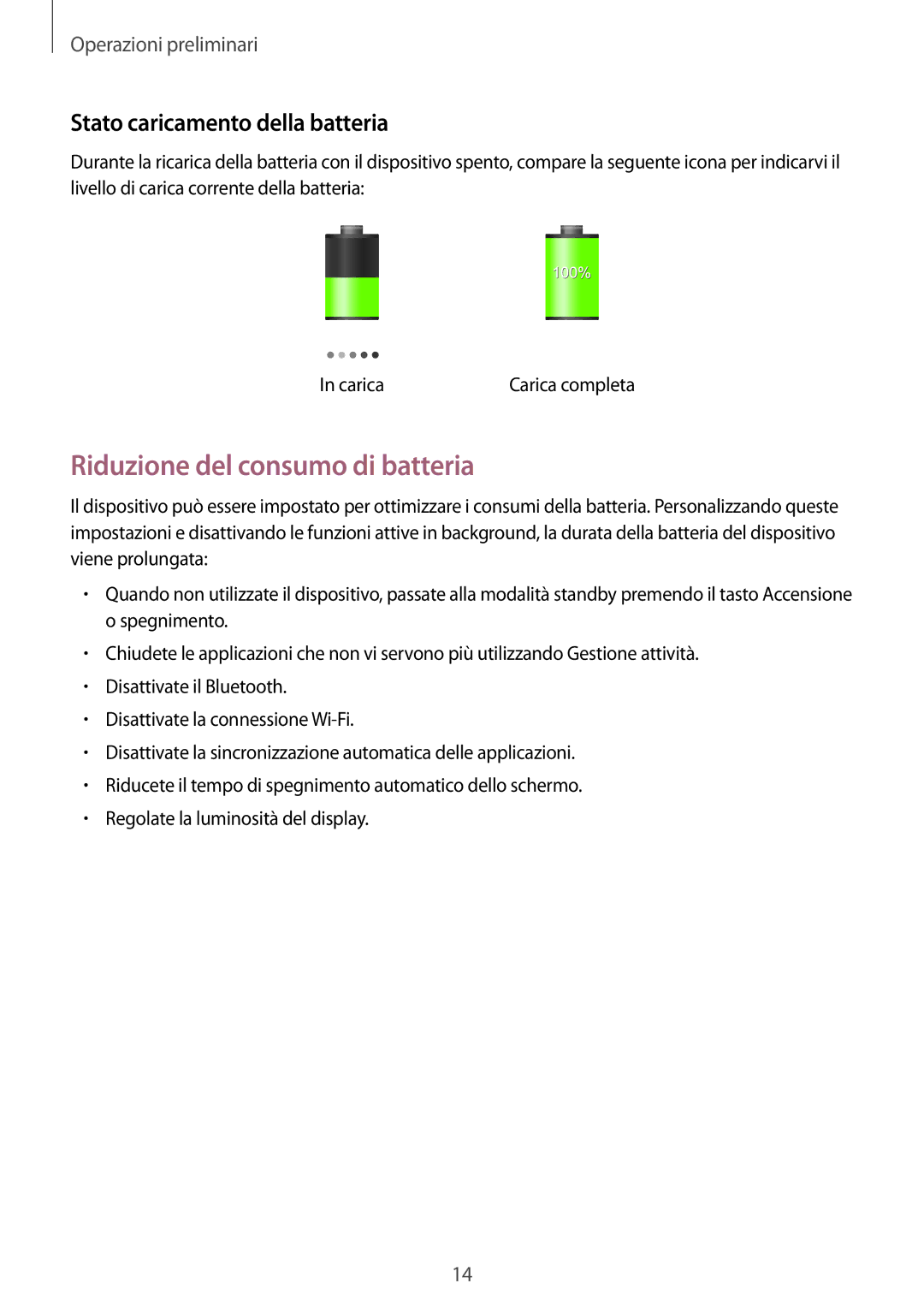 Samsung SM-T360NNGAITV manual Riduzione del consumo di batteria, Stato caricamento della batteria 