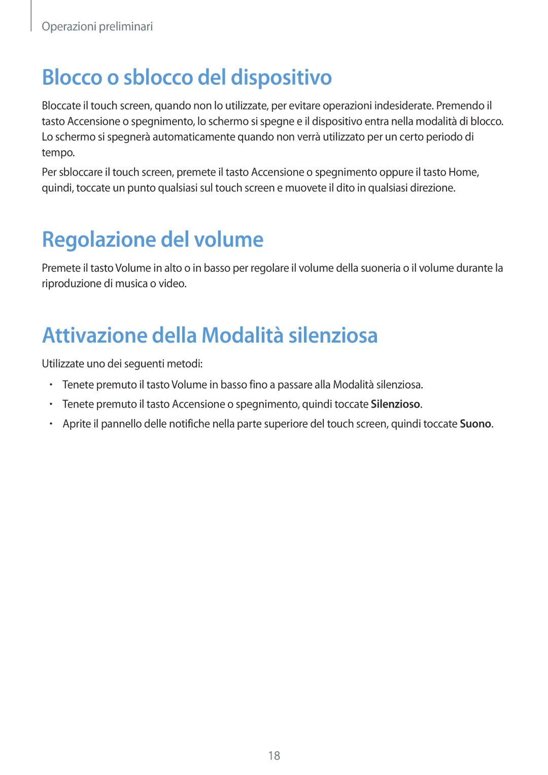 Samsung SM-T360NNGAITV Blocco o sblocco del dispositivo, Regolazione del volume, Attivazione della Modalità silenziosa 