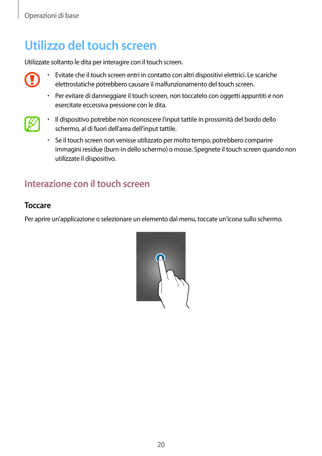 Samsung SM-T360NNGAITV manual Utilizzo del touch screen, Interazione con il touch screen, Toccare 