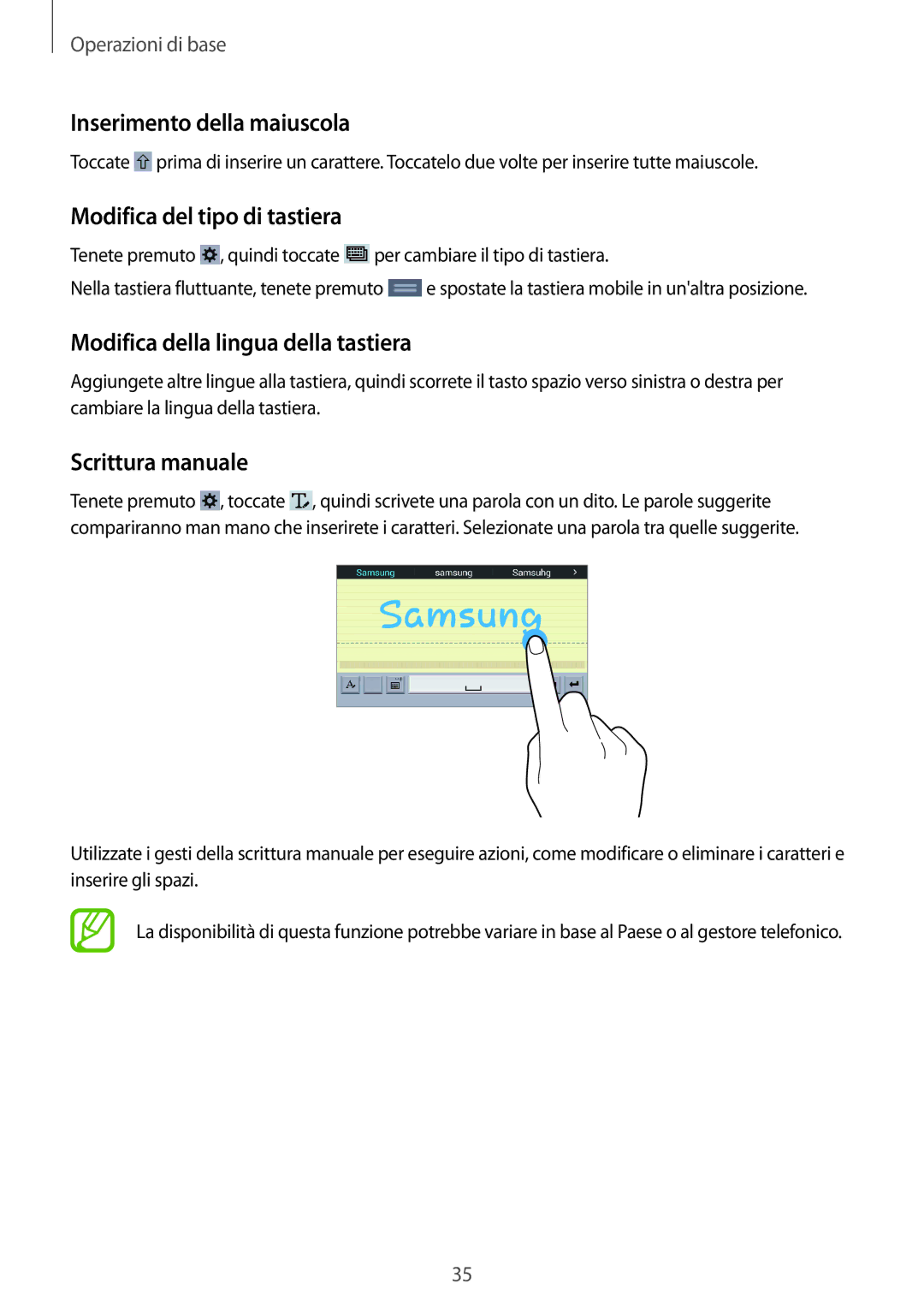 Samsung SM-T360NNGAITV Inserimento della maiuscola, Modifica del tipo di tastiera, Modifica della lingua della tastiera 