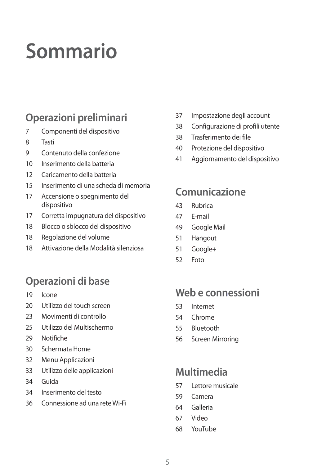 Samsung SM-T360NNGAITV manual Sommario, Operazioni preliminari 