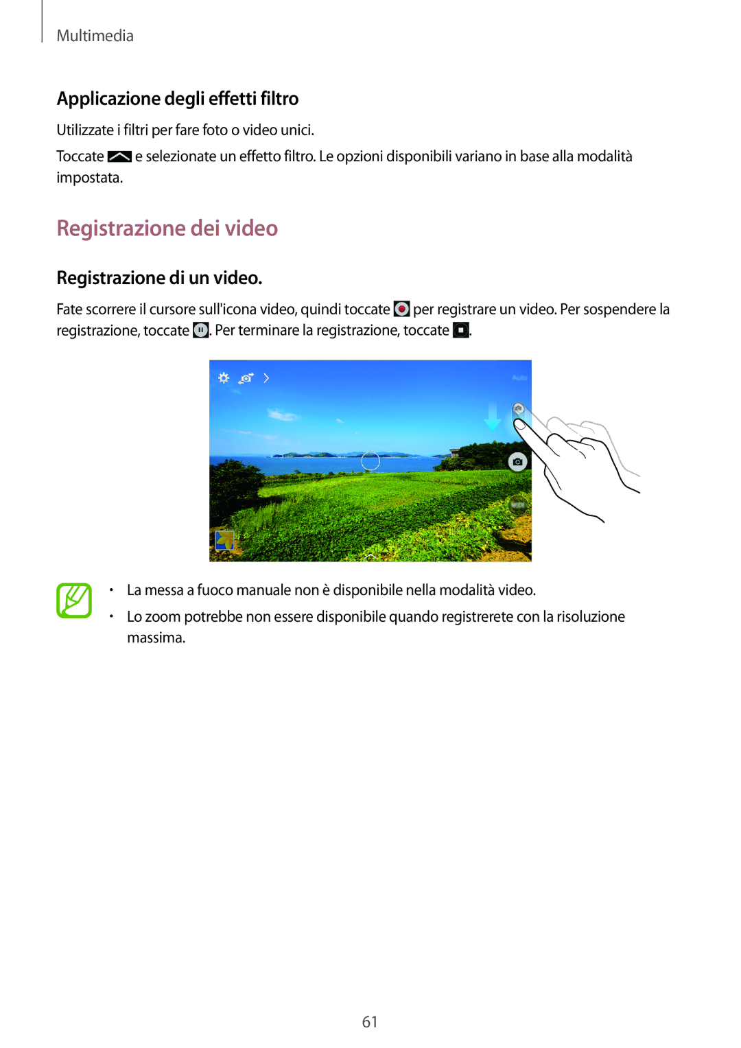 Samsung SM-T360NNGAITV manual Registrazione dei video, Applicazione degli effetti filtro, Registrazione di un video 