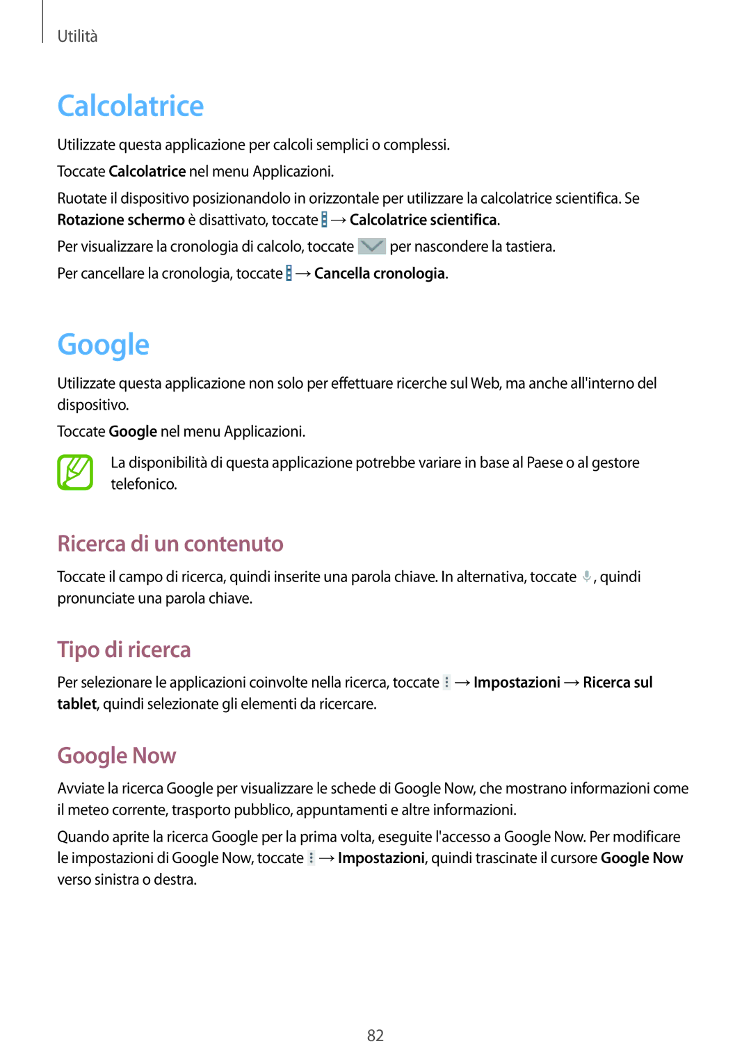Samsung SM-T360NNGAITV manual Calcolatrice, Ricerca di un contenuto, Tipo di ricerca, Google Now 