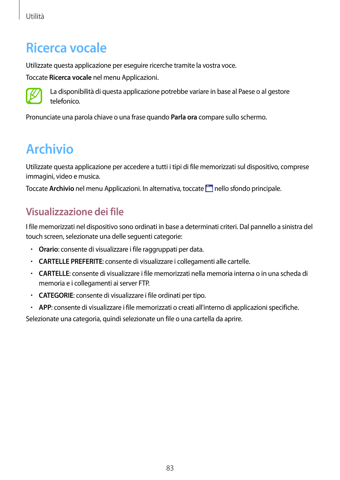 Samsung SM-T360NNGAITV manual Ricerca vocale, Archivio, Visualizzazione dei file 