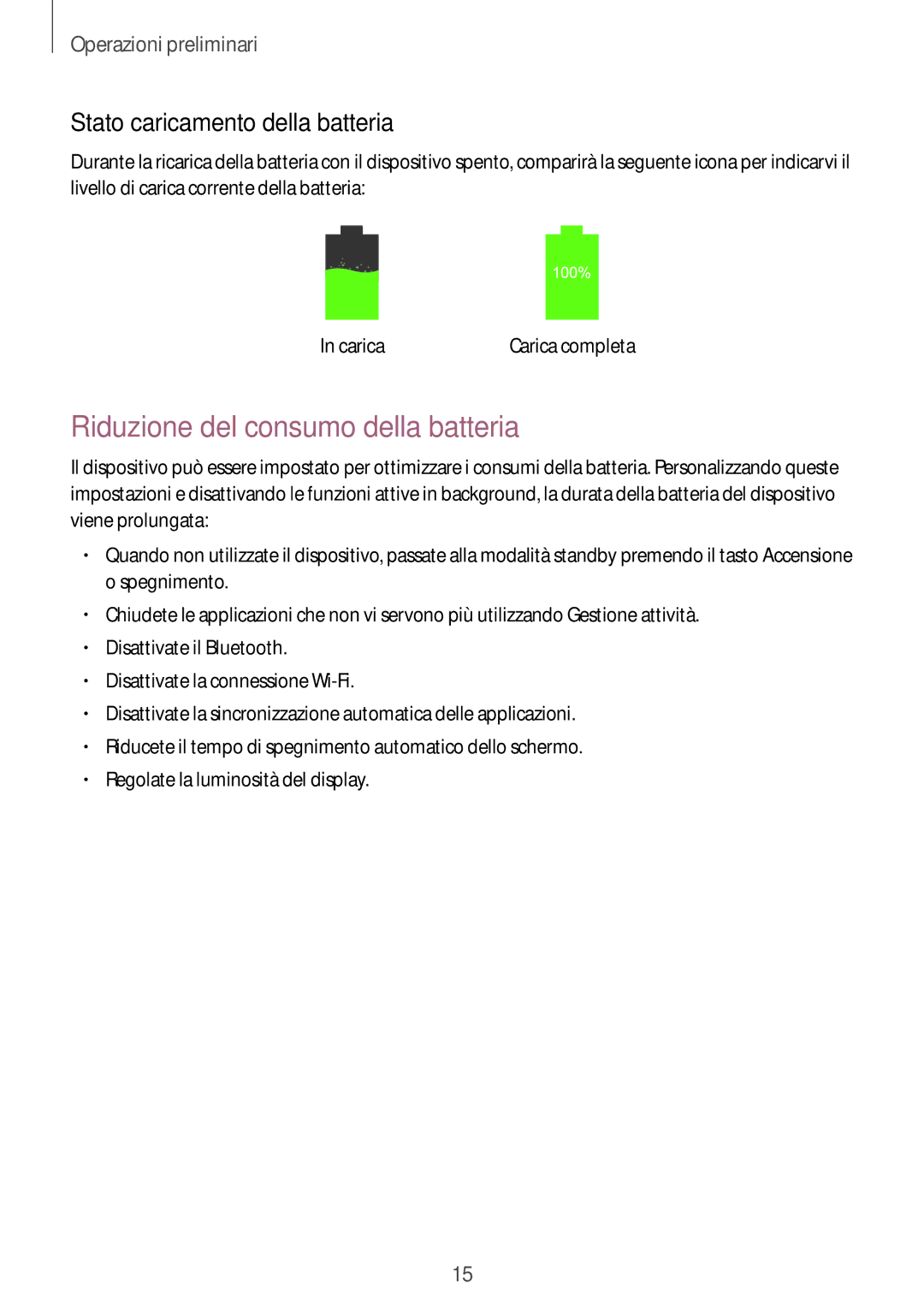 Samsung SM-T360NNGAITV manual Riduzione del consumo della batteria, Stato caricamento della batteria 