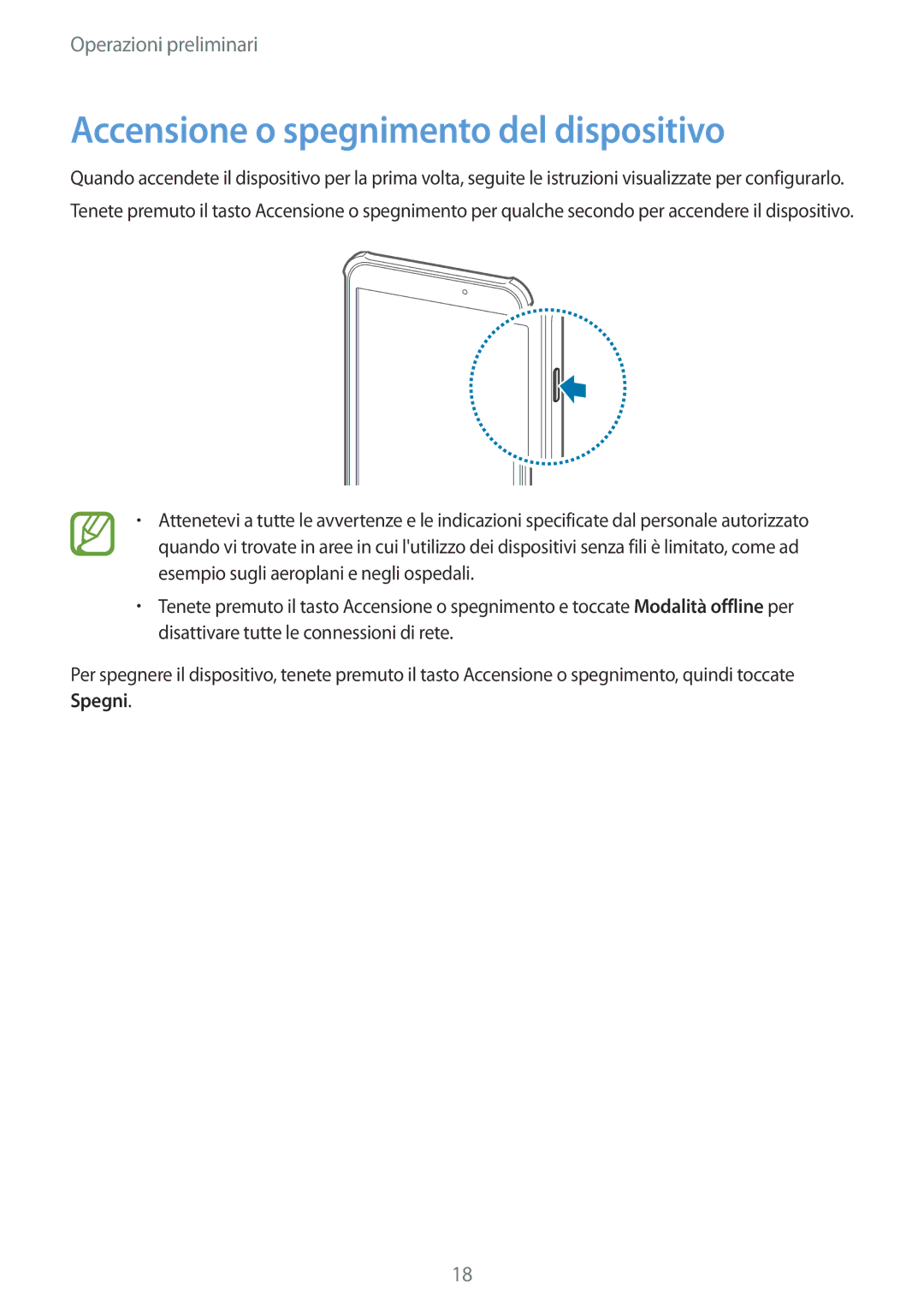 Samsung SM-T360NNGAITV manual Accensione o spegnimento del dispositivo 