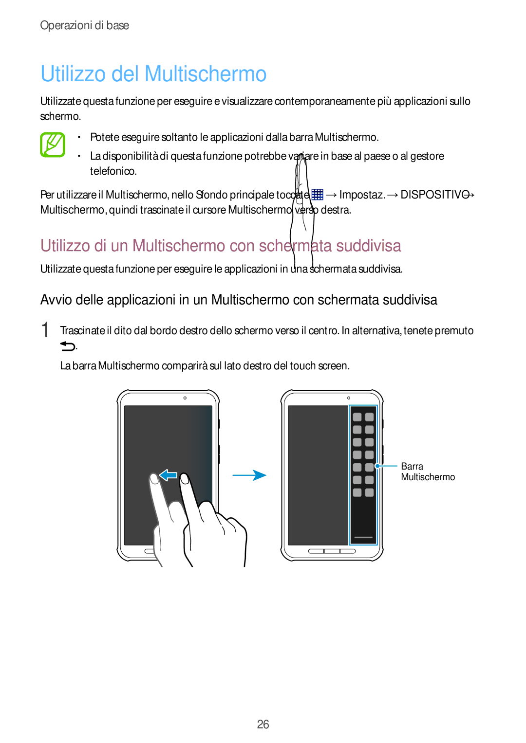 Samsung SM-T360NNGAITV manual Utilizzo del Multischermo, Utilizzo di un Multischermo con schermata suddivisa 