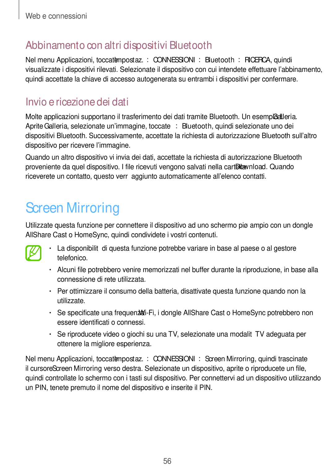 Samsung SM-T360NNGAITV manual Screen Mirroring, Abbinamento con altri dispositivi Bluetooth, Invio e ricezione dei dati 