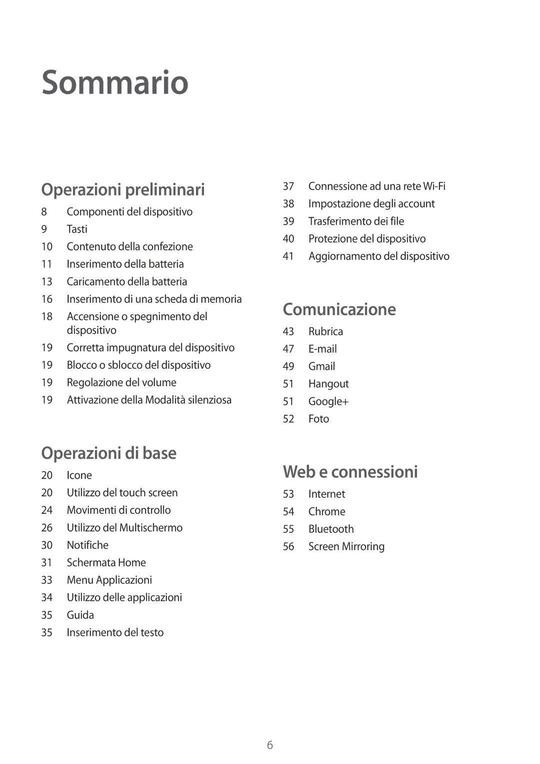 Samsung SM-T360NNGAITV manual Sommario, Operazioni preliminari 