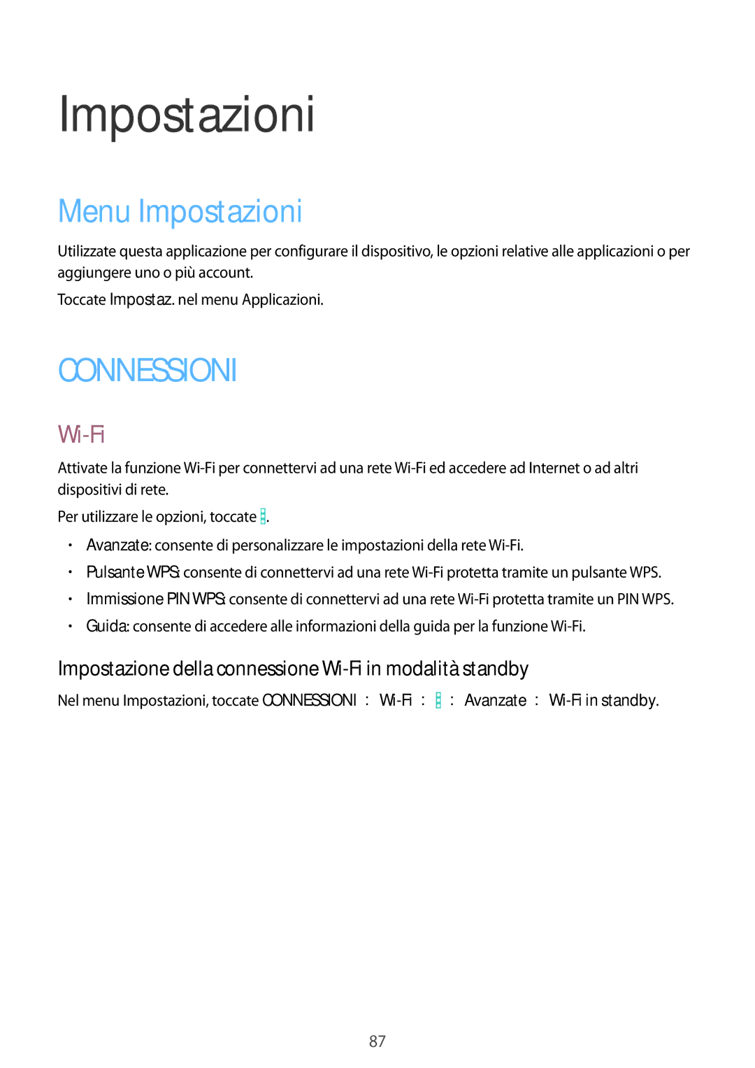 Samsung SM-T360NNGAITV manual Menu Impostazioni, Impostazione della connessione Wi-Fi in modalità standby 