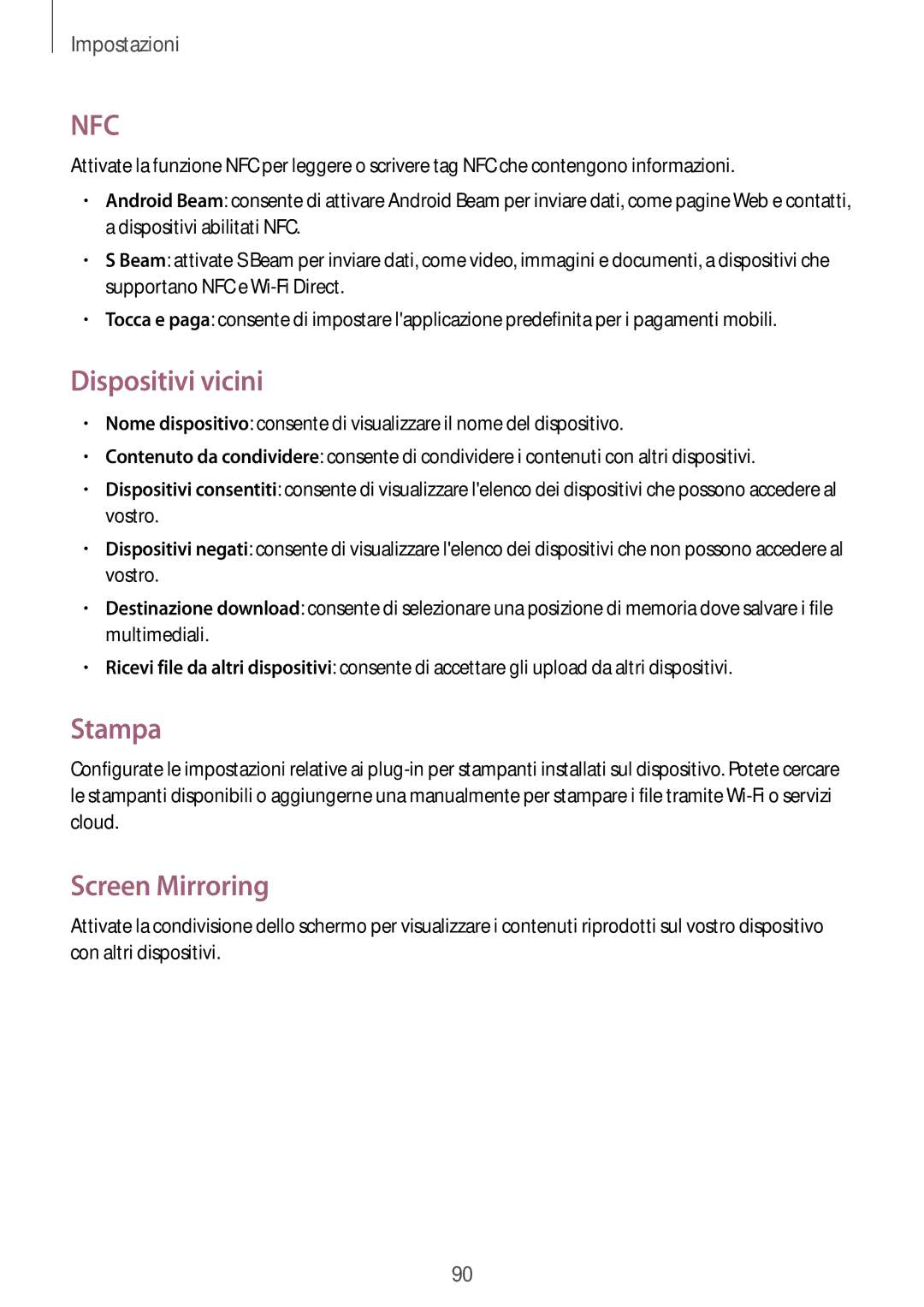 Samsung SM-T360NNGAITV manual Dispositivi vicini, Stampa, Screen Mirroring 