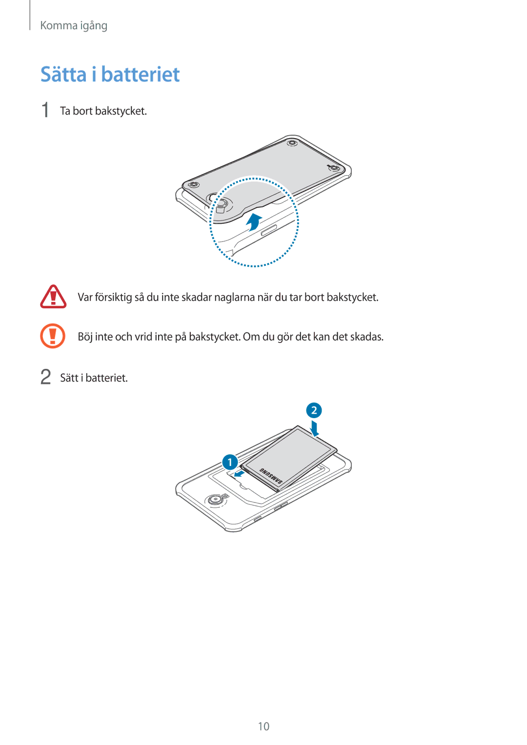 Samsung SM-T360NNGANEE manual Sätta i batteriet, Ta bort bakstycket 