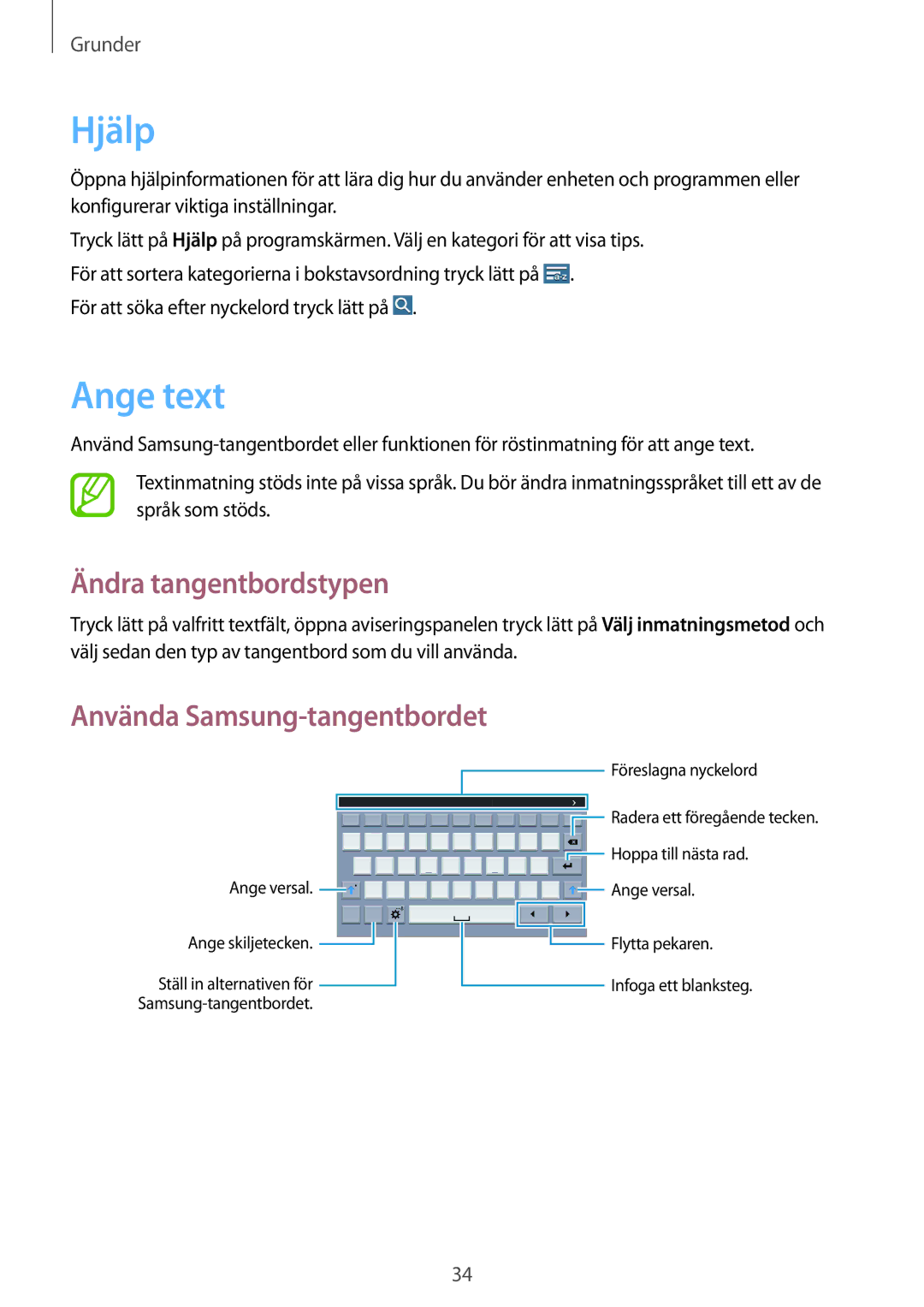 Samsung SM-T360NNGANEE manual Hjälp, Ange text, Ändra tangentbordstypen, Använda Samsung-tangentbordet 