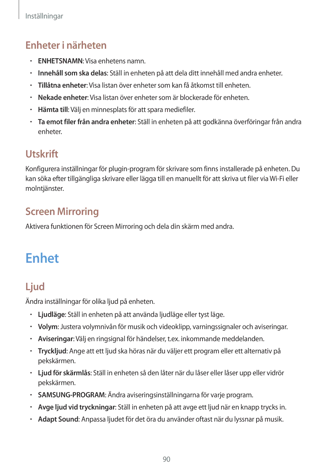 Samsung SM-T360NNGANEE manual Enheter i närheten, Utskrift, Screen Mirroring, Ljud 