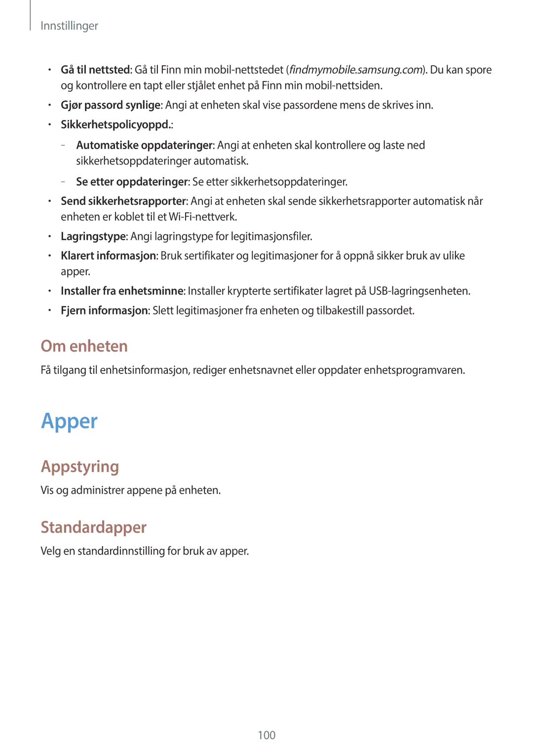 Samsung SM-T360NNGANEE manual Apper, Om enheten, Appstyring, Standardapper, Sikkerhetspolicyoppd 