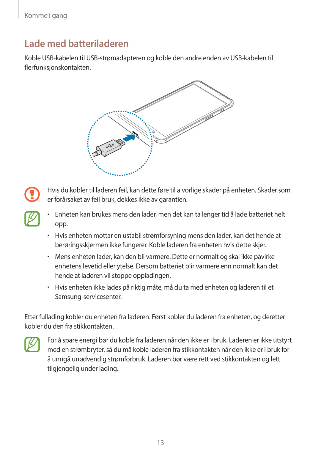 Samsung SM-T360NNGANEE manual Lade med batteriladeren 