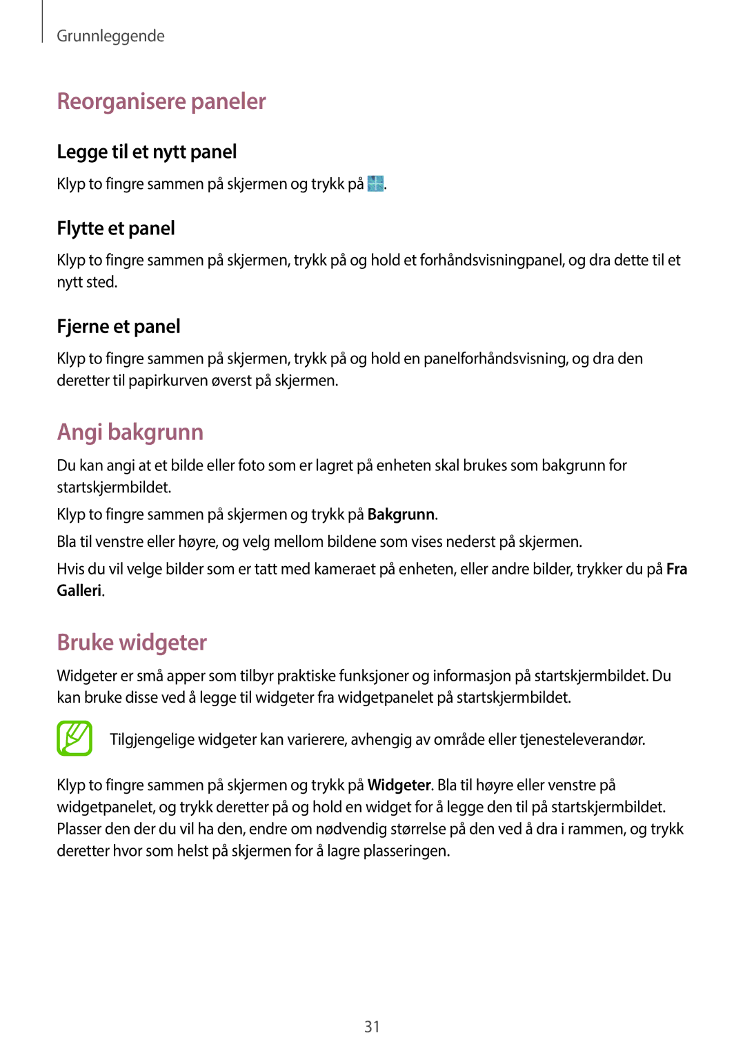 Samsung SM-T360NNGANEE manual Reorganisere paneler, Angi bakgrunn, Bruke widgeter 