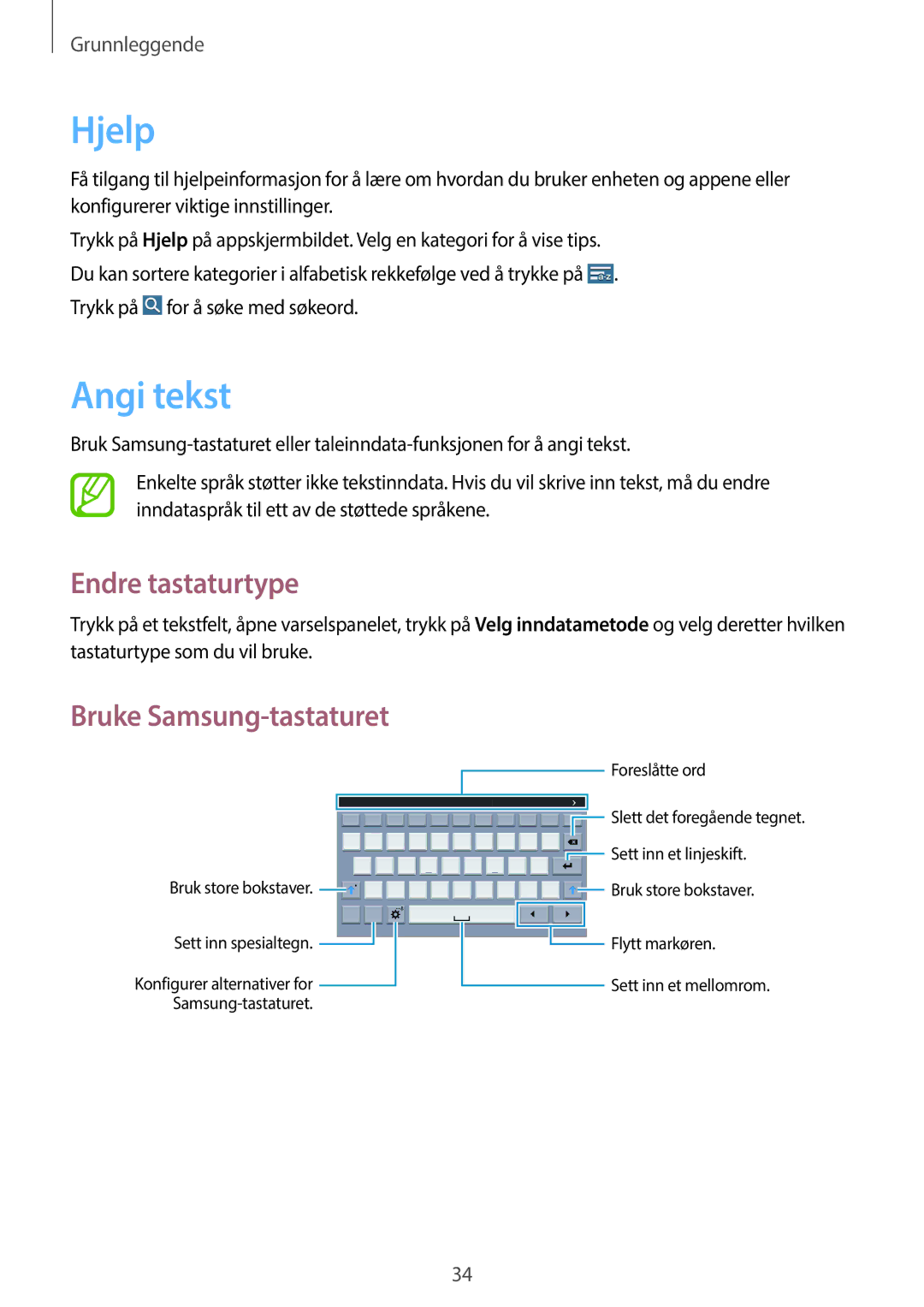 Samsung SM-T360NNGANEE manual Hjelp, Angi tekst, Endre tastaturtype, Bruke Samsung-tastaturet 