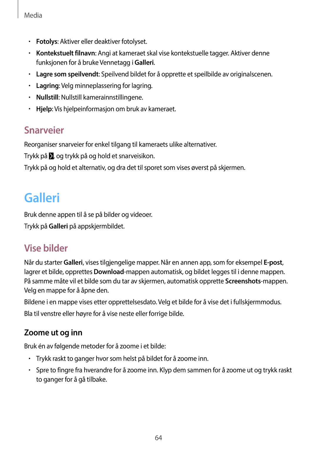 Samsung SM-T360NNGANEE manual Galleri, Snarveier, Vise bilder, Zoome ut og inn 