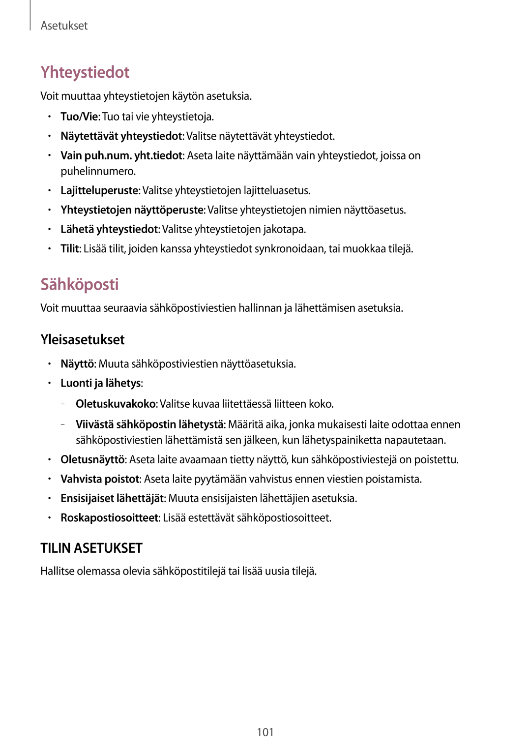 Samsung SM-T360NNGANEE manual Yhteystiedot, Sähköposti, Yleisasetukset, Luonti ja lähetys 