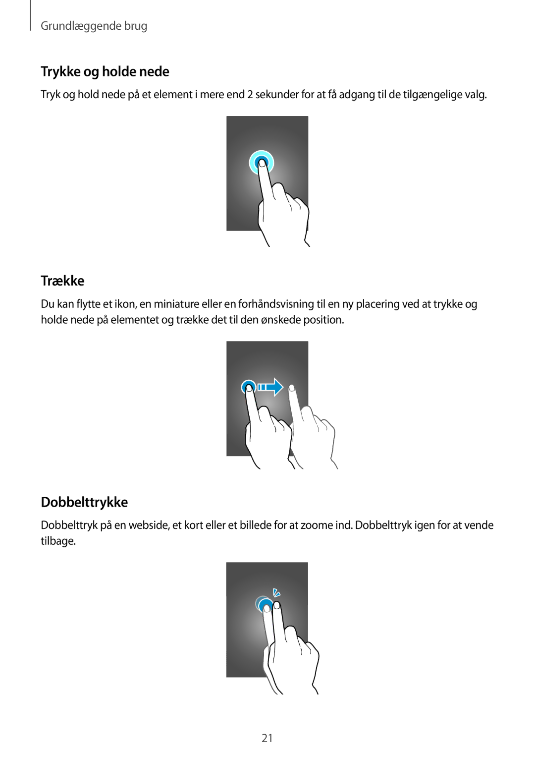 Samsung SM-T360NNGANEE manual Trykke og holde nede, Trække, Dobbelttrykke 