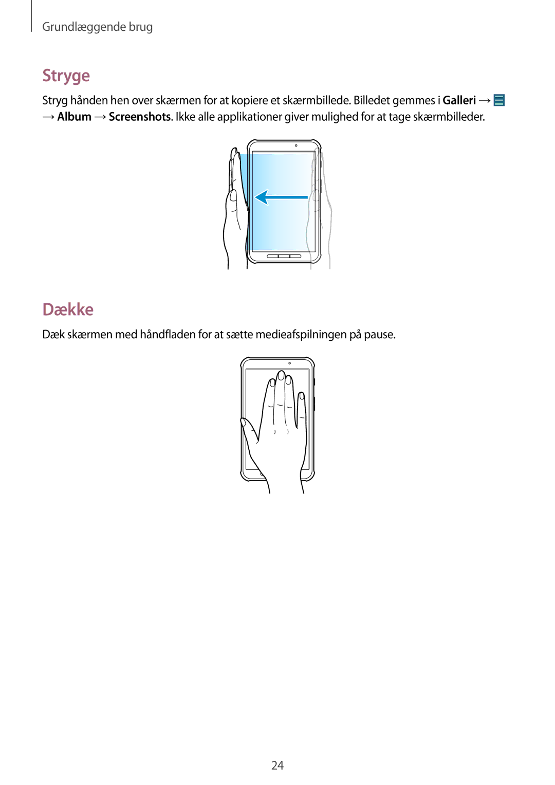 Samsung SM-T360NNGANEE manual Stryge, Dække 