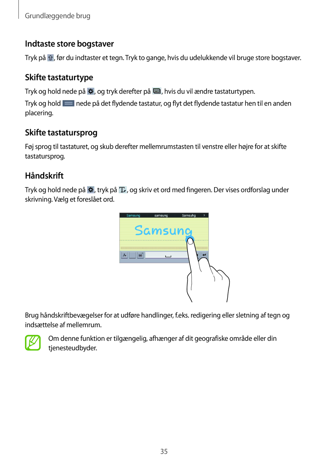 Samsung SM-T360NNGANEE manual Indtaste store bogstaver, Skifte tastaturtype, Skifte tastatursprog, Håndskrift 