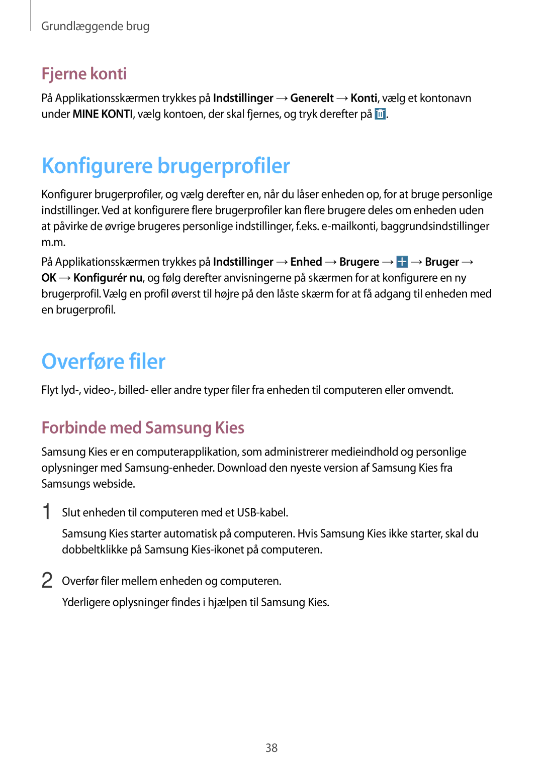 Samsung SM-T360NNGANEE manual Konfigurere brugerprofiler, Overføre filer, Fjerne konti, Forbinde med Samsung Kies 