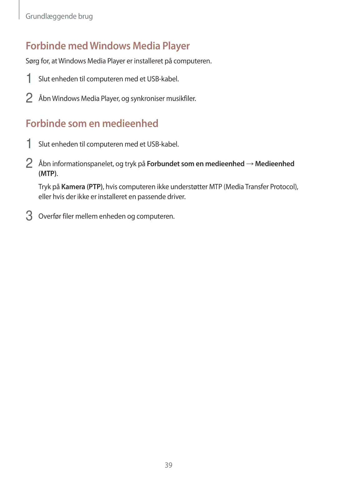 Samsung SM-T360NNGANEE manual Forbinde med Windows Media Player, Forbinde som en medieenhed 