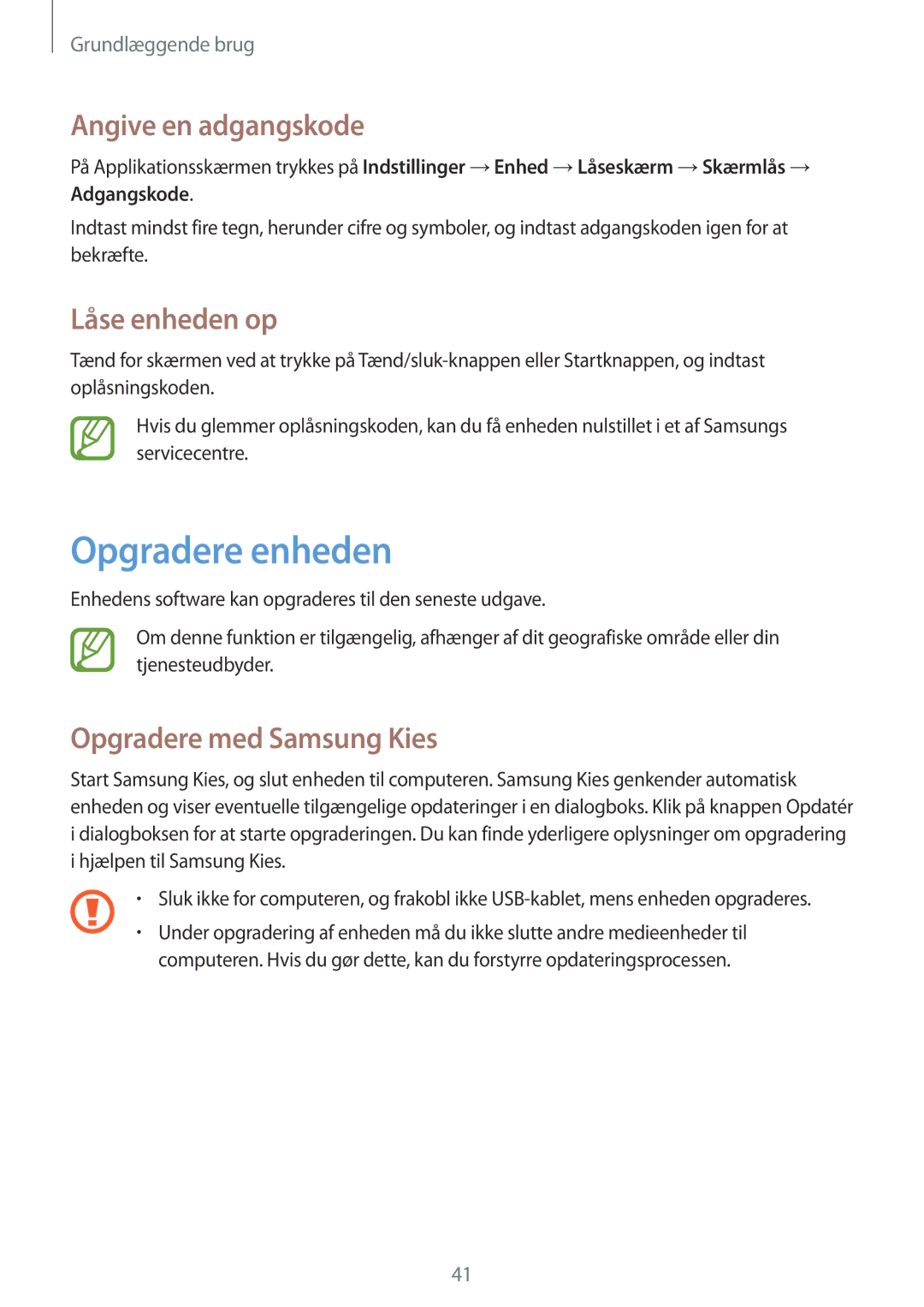 Samsung SM-T360NNGANEE manual Opgradere enheden, Angive en adgangskode, Låse enheden op, Opgradere med Samsung Kies 